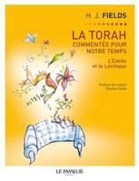 2, La Torah commentée pour notre temps - tome 2 L'exode et le Lévitique