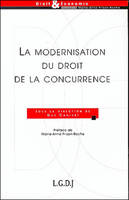 La modernisation du droit de la concurrence