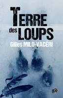 Terre des Loups, Roman