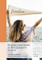 Boostez votre Santé en 650 Questions