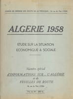 Algérie 1958, Étude sur la situation économique et sociale