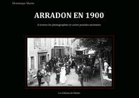 Arradon en 1900, À travers les photographies et cartes postales anciennes