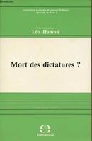 Mort des dictatures ? - Collection 