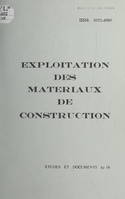 Exploitation des matériaux de construction, Étude diachronique préliminaire pour le département de la Loire