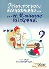 France se pose des questions et Marianne lui répond