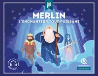 Merlin, L'enchanteur tout-puissant