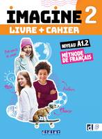 Imagine 2 - Niv. A1.2 - Livre + cahier + didierfle.app - 3 unités