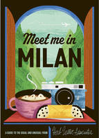 Meet Me In Milan