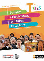 Sciences et techniques sanitaires et sociales Manuel - Term ST2S - Livre + licence élève - 2022.