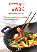 Le Petit Livre de - Recettes légères au wok