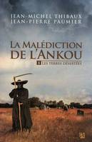 La malédiction de l'Ankou, 1, Les terres désertées, tome 1, La malédiction de l'Ankou