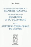 Les fondements de la théorie de la relativité générale