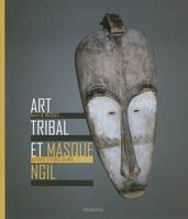 Art tribal et masque Ngil, autorité et force du Ngil