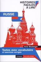 Histoires faciles à lire - textes humoristiques russes adaptés et accentués avec glossaire et exercices grammaticaux corrigé, usse : histoires faciles à lire : textes avec vocabulaire et exercices corrigés