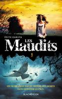 1, Les Maudits - Tome 1 - Le Prix de la Vie