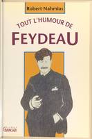 Tout l'humour de Feydeau