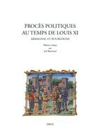 Procès politiques au temps de Louis XI, Armagnac et Bourgogne