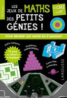 Les jeux de maths des petits génies ! / du CM2 à la 6e, 10-11 ans