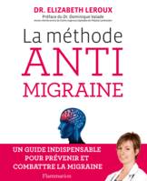 La Méthode anti-migraine