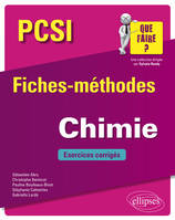 Chimie PCSI - Fiches-méthodes et exercices corrigés