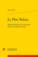 Le père Balzac, Représentations de la paternité dans 