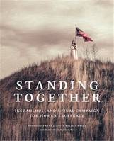 Jeanine Michna-Bales: Standing Together /anglais