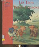 Les Trois Petits Cochons (Collection 