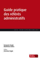 Guide pratique des référés administratifs