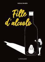 Fille d'alcoolo