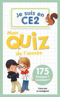 Je suis en CE2 - Mon quiz de l'année, 175 Pourquoi ? Comment ?