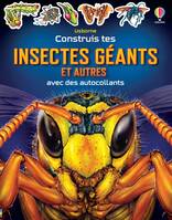 Construis tes Insectes géants et autres avec des autocollants - Dès 5 ans