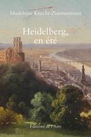 HEIDELBERG, EN ÉTÉ, ROMAN