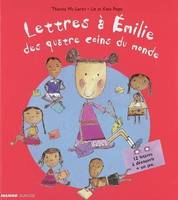 ALBUMS ILLUSTRES 6/9 ANS LETTRES A EMILIE DES QUATRE COINS DU MONDE