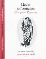 Modes de l'Antiquité..., Modes de l'Antiquité Grecque & Romaine