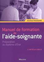 Manuel de formation de l'aide, préparation au diplôme d'État, nouveau programme