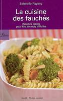 La cuisine des fauchés, recettes faciles pour fins de mois difficiles