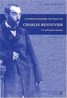 Le personnalisme critique de Charles Renouvier, Une philosophie française