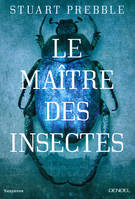 Le Maître des insectes