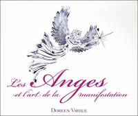 Les Anges et l'art de la manifestation - Livre audio