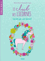 Sauvés par une licorne !