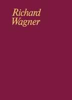 Bearbeitungen / Opernbearbeitungen II, WWV 62 B. Partition et notes critiques.