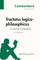 Tractatus logico-philosophicus de Wittgenstein - Le statut de la philosophie (Commentaire), Comprendre la philosophie avec lePetitPhilosophe.fr