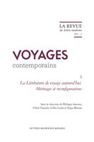 La littérature de voyage aujourd'hui, Héritages et reconfigurations