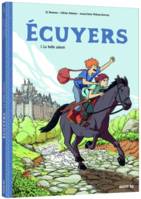 ÉCUYERS - Tome 1