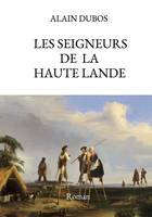 Les Seigneurs de la Haute-Lande