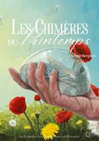 Les Chimères du Printemps, Les Maîtres des Saisons, T2