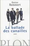 La ballade des canailles, roman