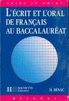 L'écrit et l'oral de français au baccalauréat