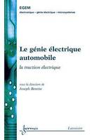 Le génie électrique automobile / la traction éléctrique