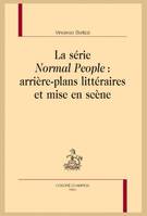 175, La série Normal People : arrière-plans littéraires et mise en scène